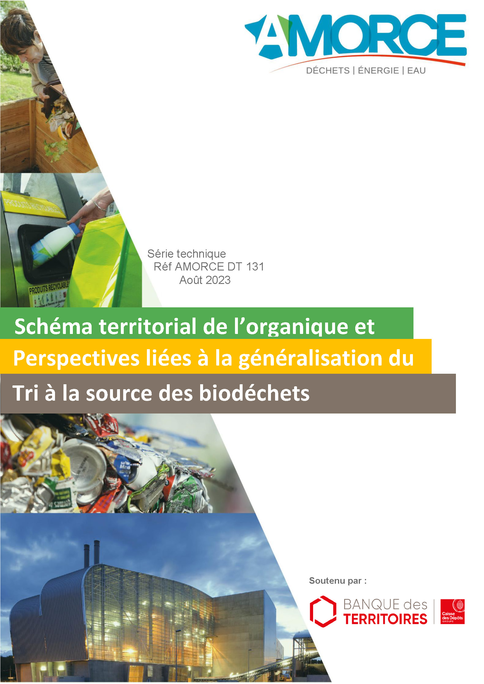 Schéma territorial de l organique et perspectives de généralisation du